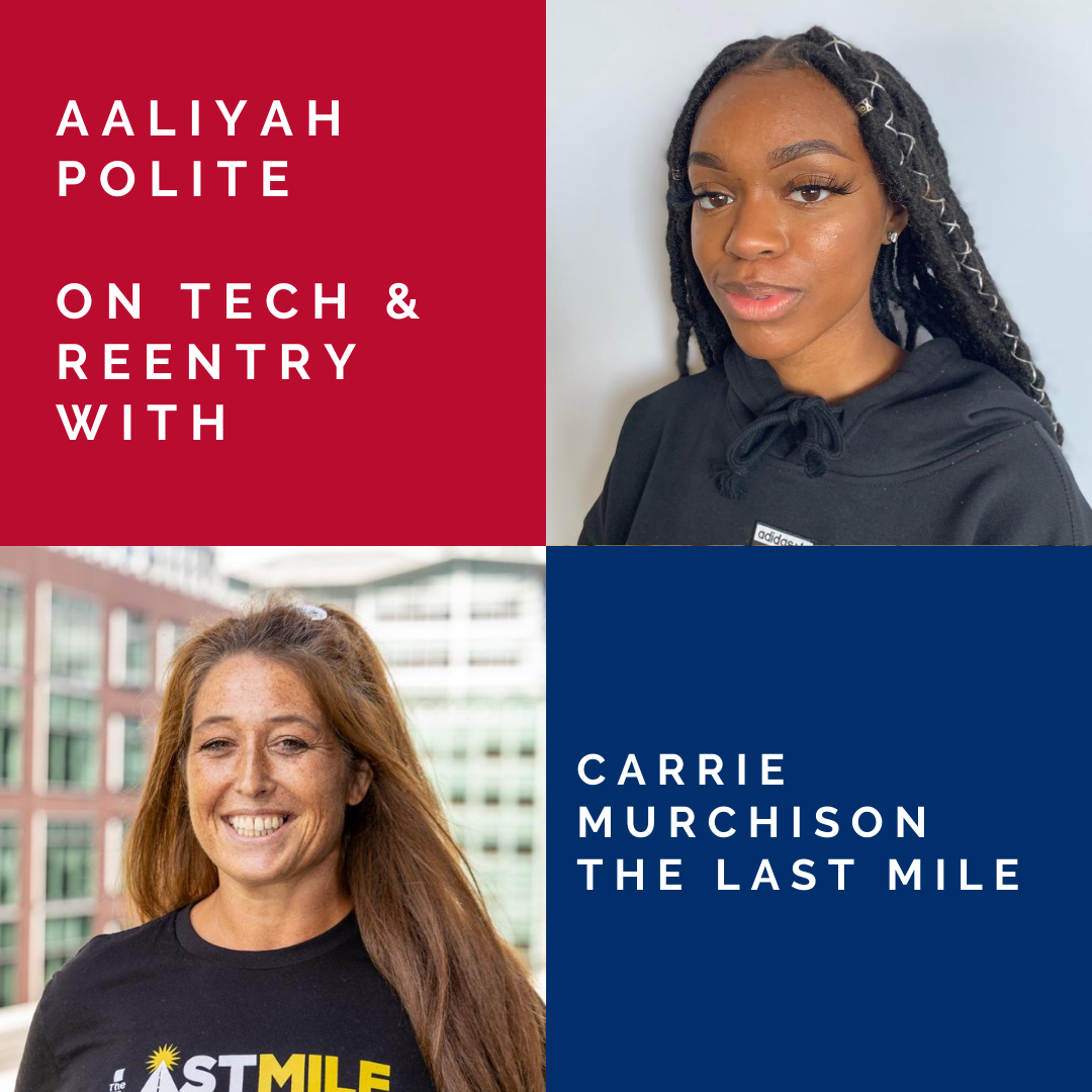Aaliya Polite on Tech and Reentry